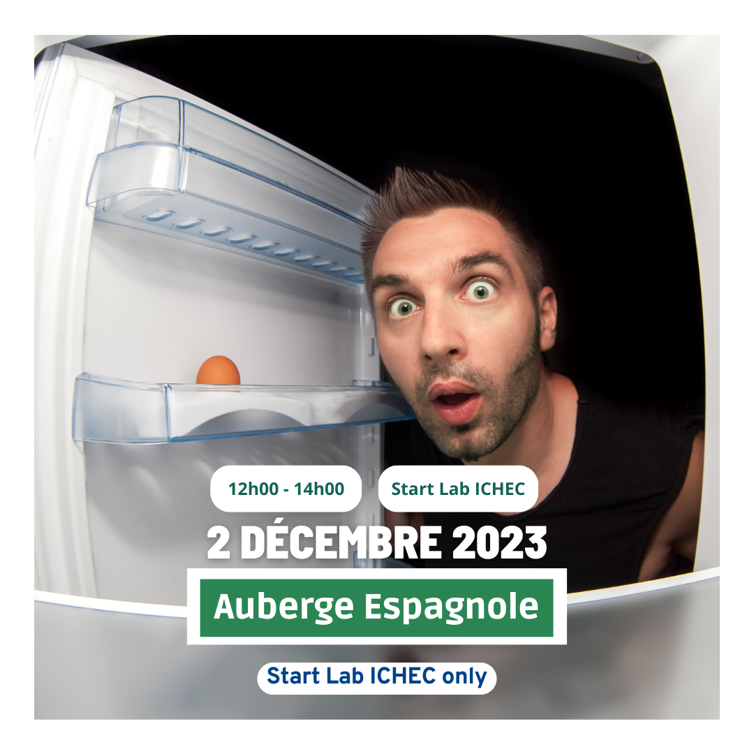 Savourez l'Entrepreneuriat à l'Auberge Espagnole du Start Lab ICHEC !