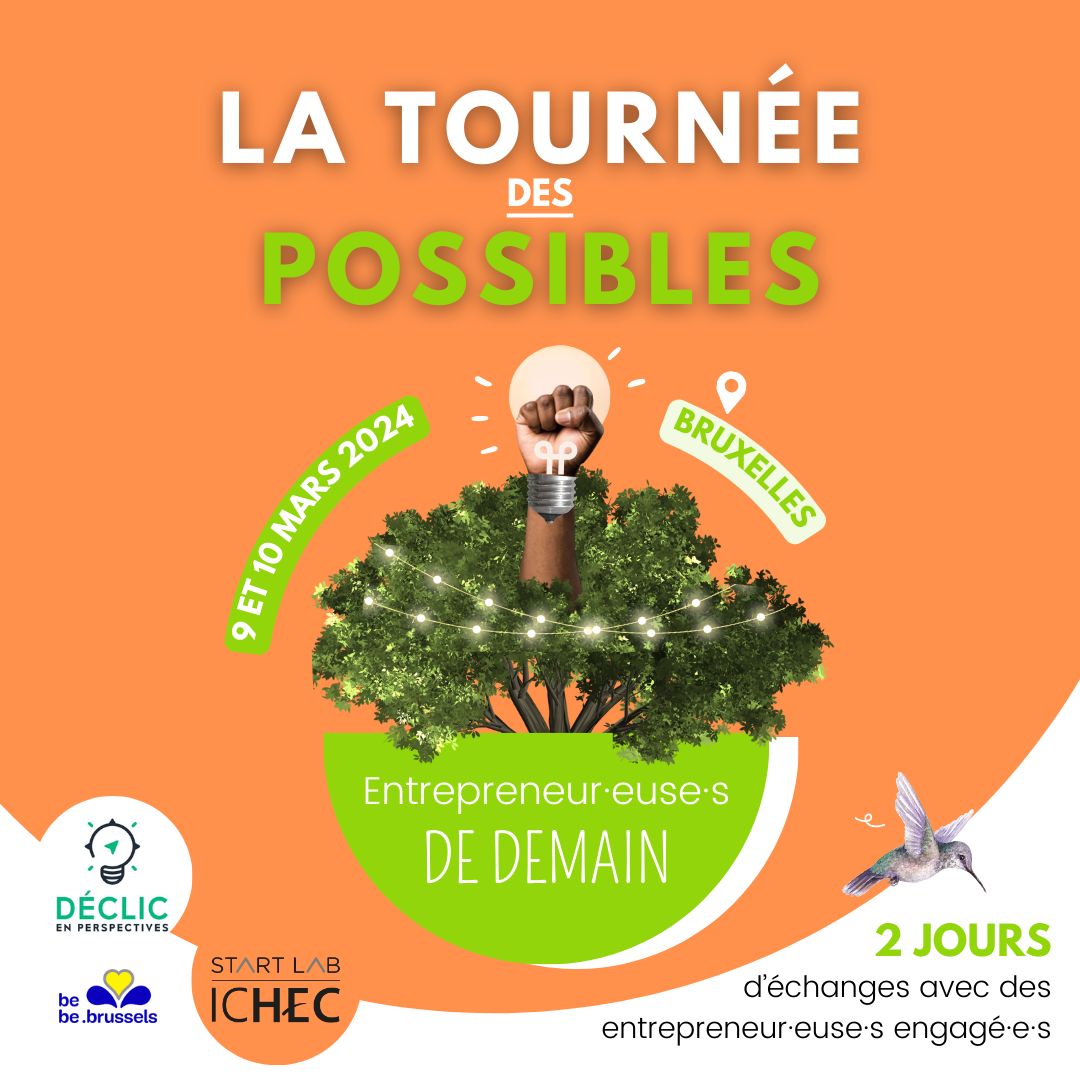 Participe à La Tournée des Possibles sur l'entrepreneuriat engagé !