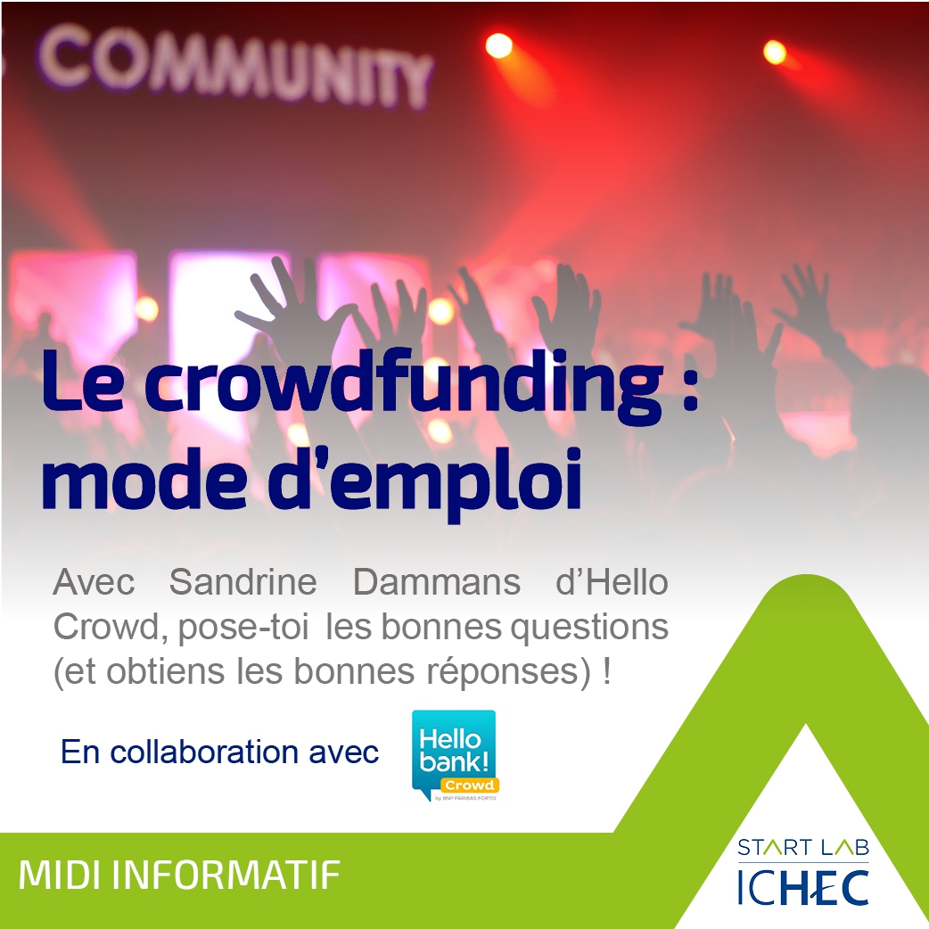 Le Crowdfunding : Mode d'emploi !