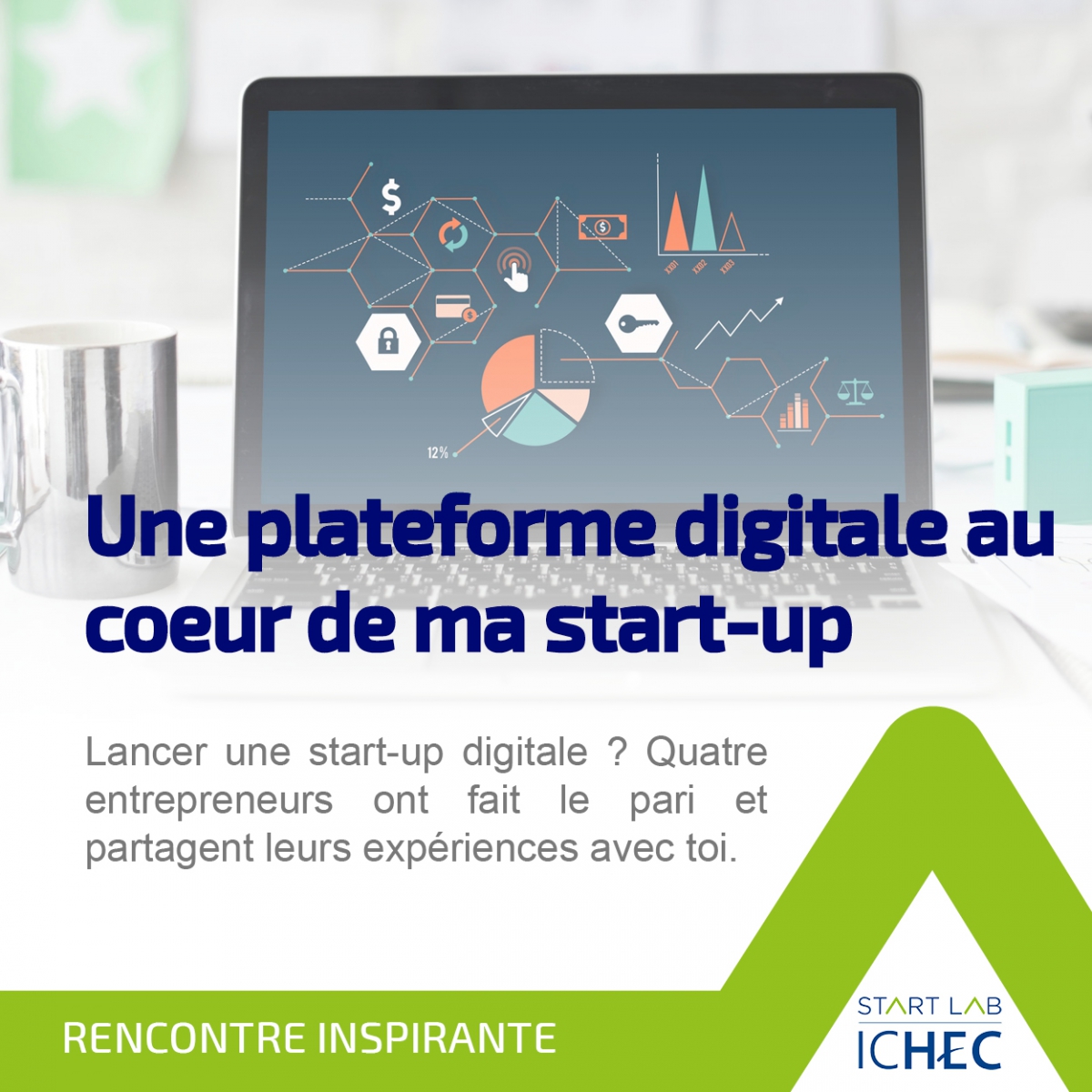 Le digital au coeur de ma start-up